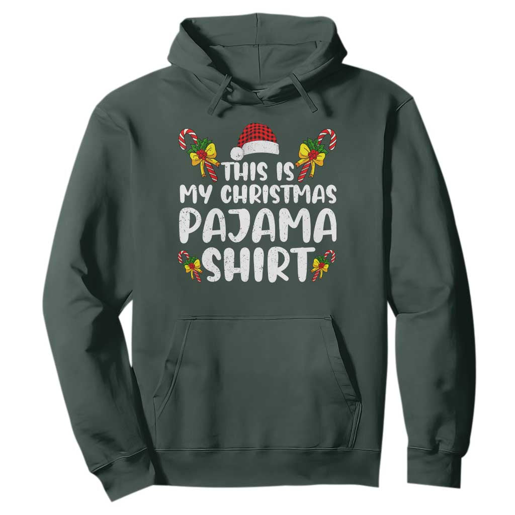 Funny Christmas Hoodie This Is My Christmas Pajama Shirt TS10 Dark Forest Green Print Your Wear