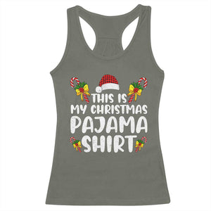 Funny Christmas Racerback Tank Top This Is My Christmas Pajama Shirt TS10 Military Green Print Your Wear