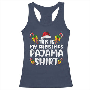 Funny Christmas Racerback Tank Top This Is My Christmas Pajama Shirt TS10 Navy Print Your Wear