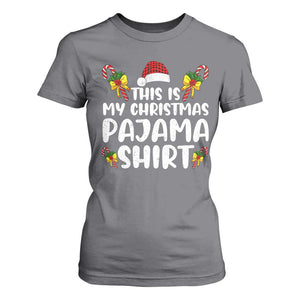 Funny Christmas T Shirt For Women This Is My Christmas Pajama Shirt TS10 Charcoal Print Your Wear