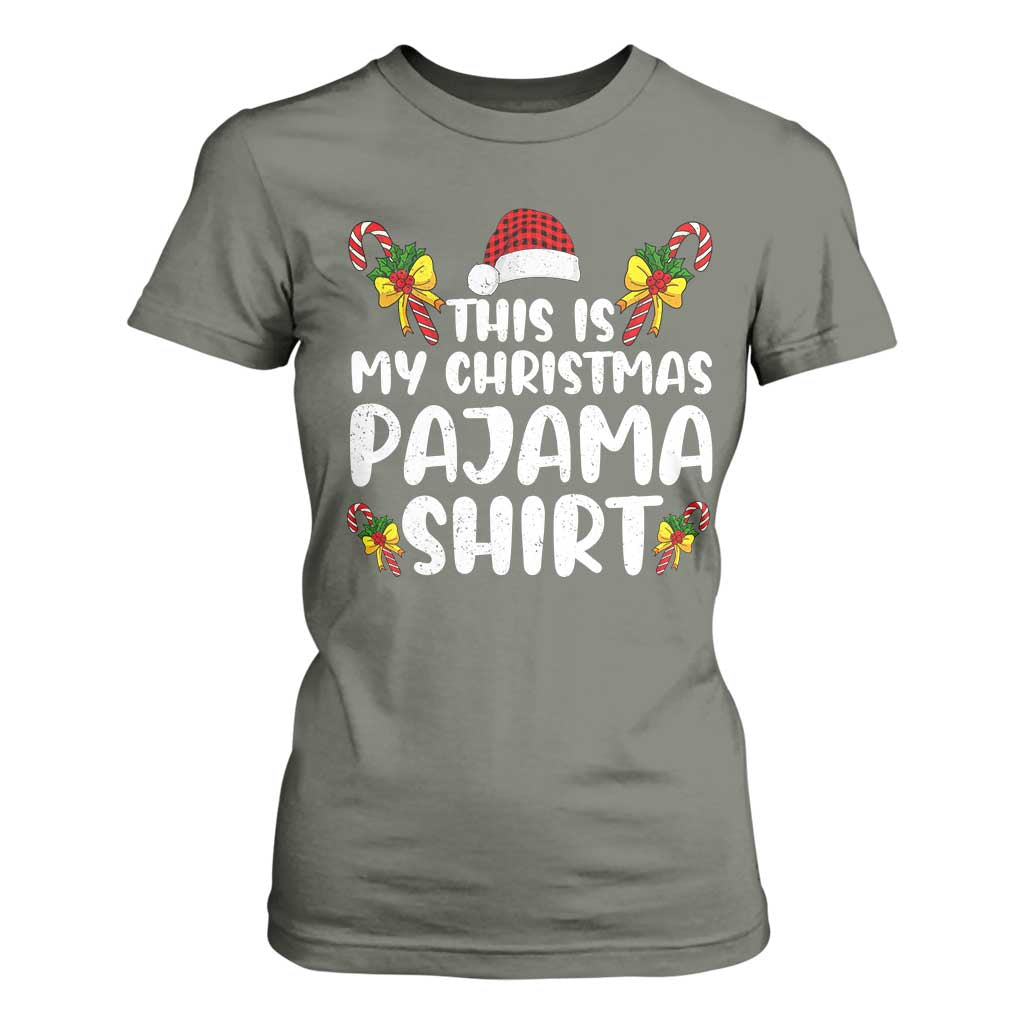 Funny Christmas T Shirt For Women This Is My Christmas Pajama Shirt TS10 Military Green Print Your Wear
