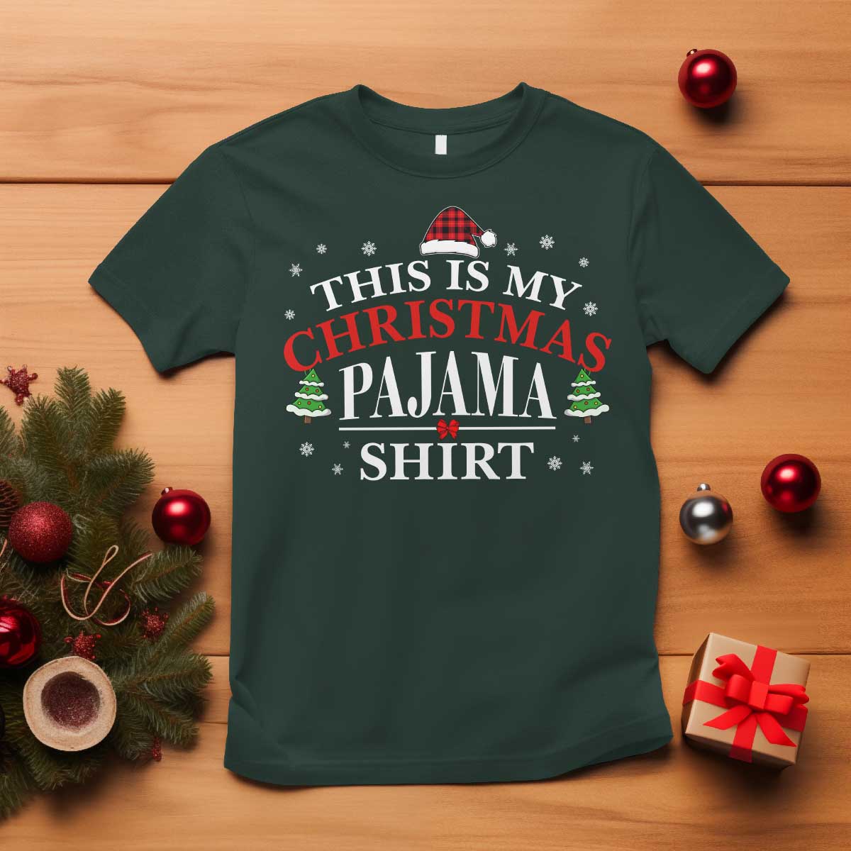 Funny Christmas Pajama T Shirt PJ PJS for Family TS10 Dark Forest Green Print Your Wear