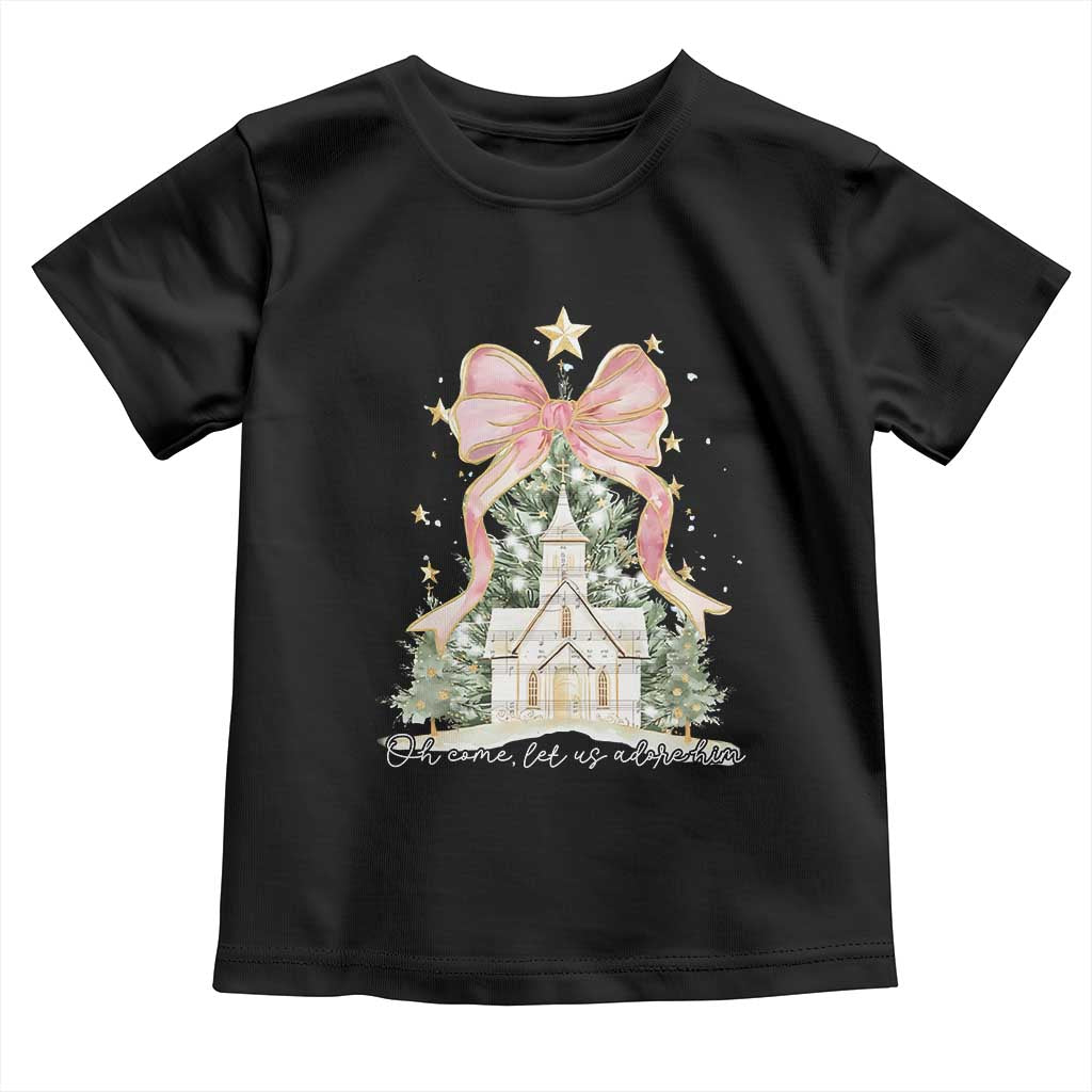 Christian Christmas Toddler T Shirt Oh Come Let Us Adore Him Nativity Christmas Tree Bow TS10 Black Print Your Wear