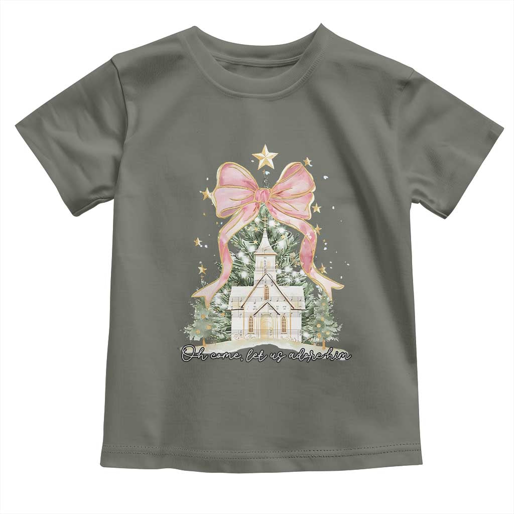Christian Christmas Toddler T Shirt Oh Come Let Us Adore Him Nativity Christmas Tree Bow TS10 Military Green Print Your Wear