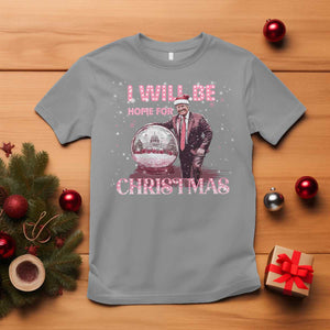 Funny Christmas Trump T Shirt I'll Be Home for Xmas Gifts TS10 Sport Gray Print Your Wear