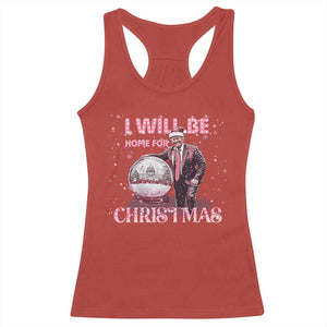 Funny Christmas Trump Racerback Tank Top I'll Be Home for Xmas Gifts TS10 Red Print Your Wear