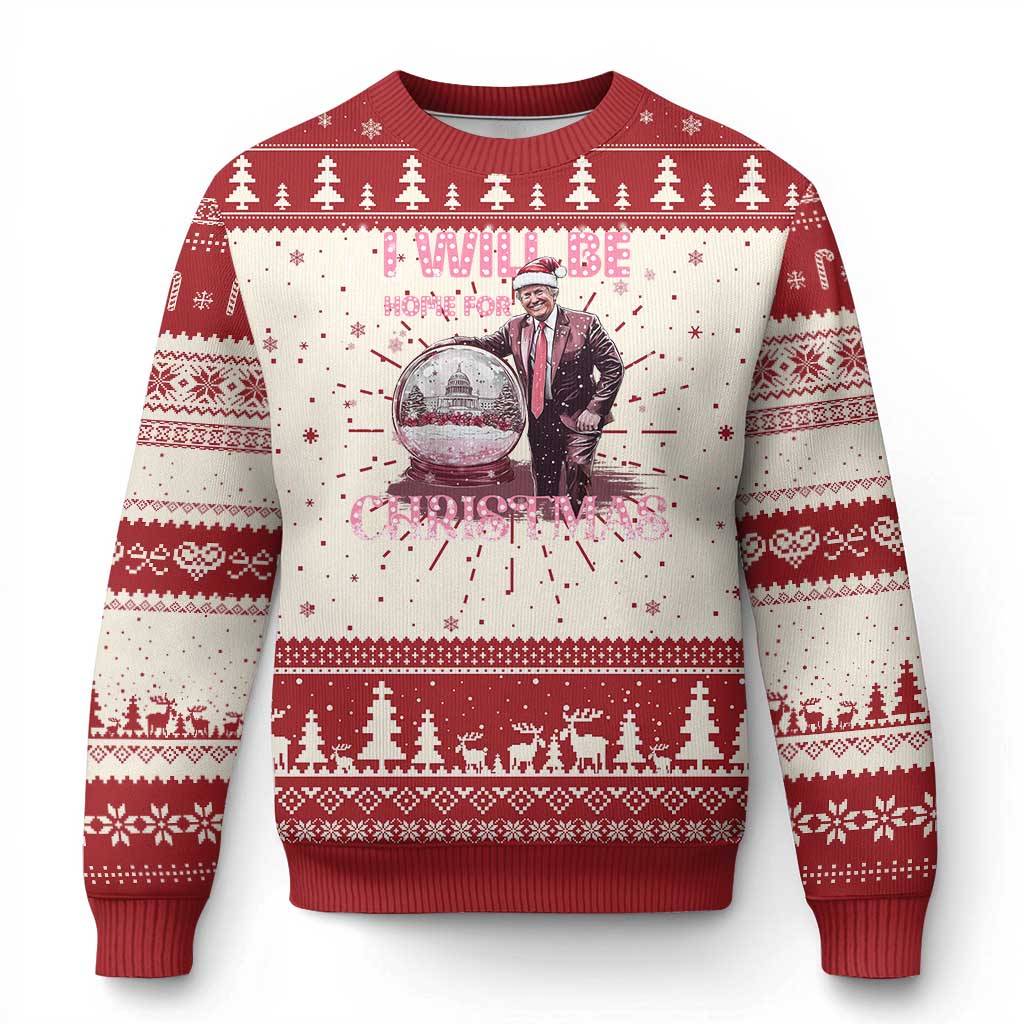 Funny Christmas Trump Ugly Christmas Sweater I'll Be Home for Xmas Gifts TS10 Red Print Your Wear
