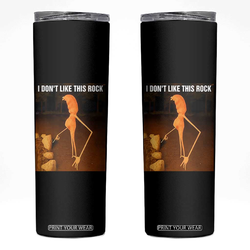 Marcus The Worm Christmas Skinny Tumbler I Don't Like This Rock Funny Meme TS10 Black Print Your Wear