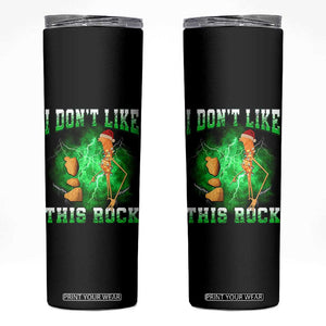 Funny Marcus The Worm Skinny Tumbler I Don't Like This Rock Brain Rot TS10 Black Print Your Wear