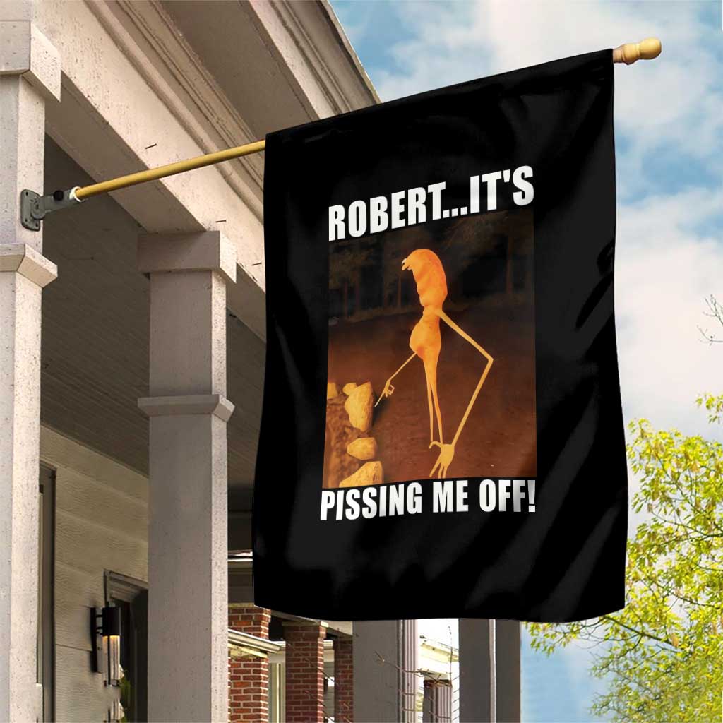 Marcus The Worm Meme Garden Flag Robert Its Pissing Me Off TS10 Print Your Wear