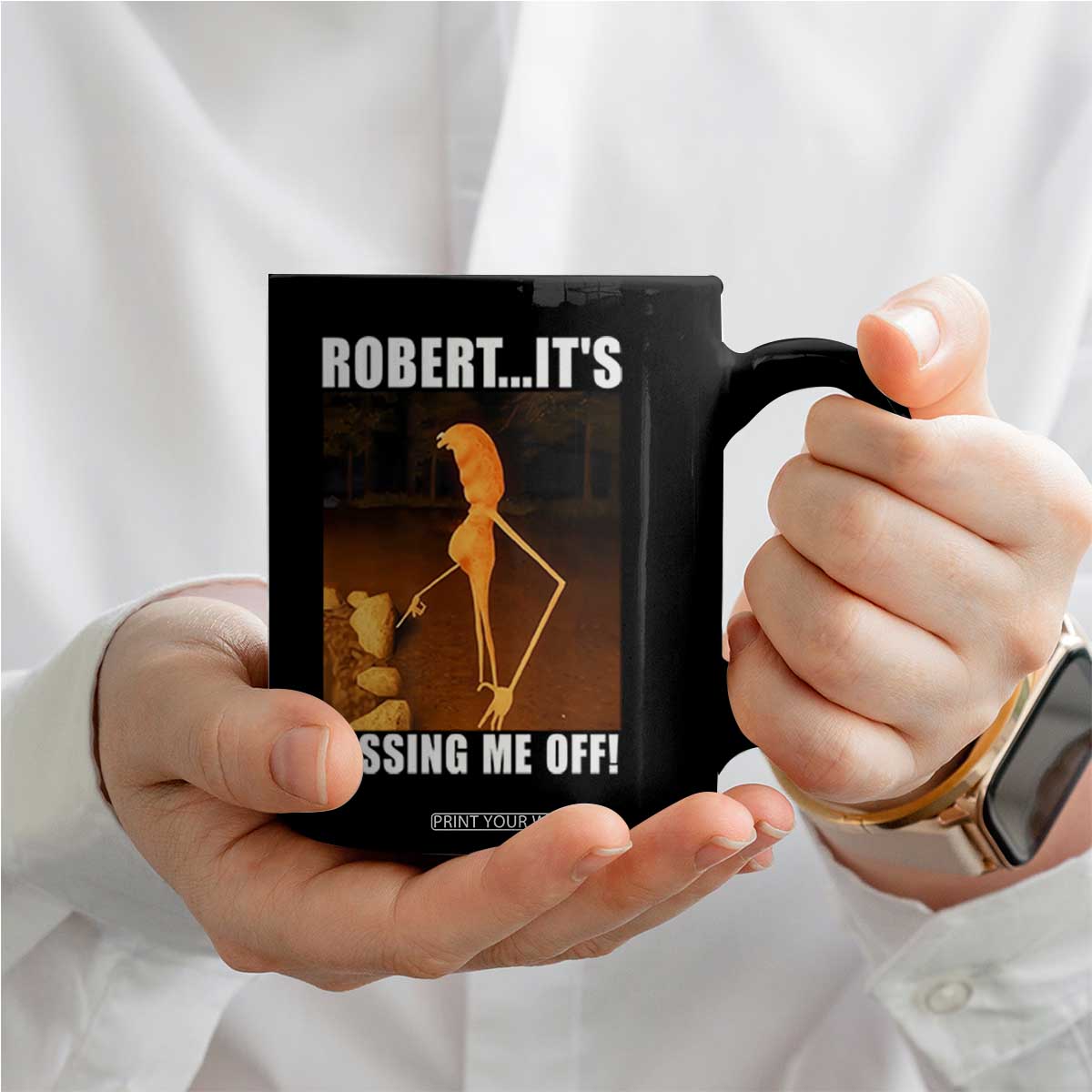 Marcus The Worm Meme Coffee Mug Robert Its Pissing Me Off TS10 Print Your Wear