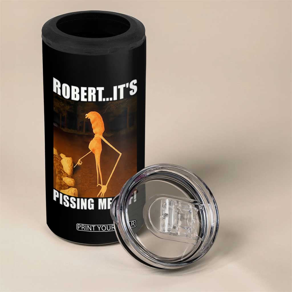 Marcus The Worm Meme 4 in 1 Can Cooler Tumbler Robert Its Pissing Me Off TS10 Print Your Wear