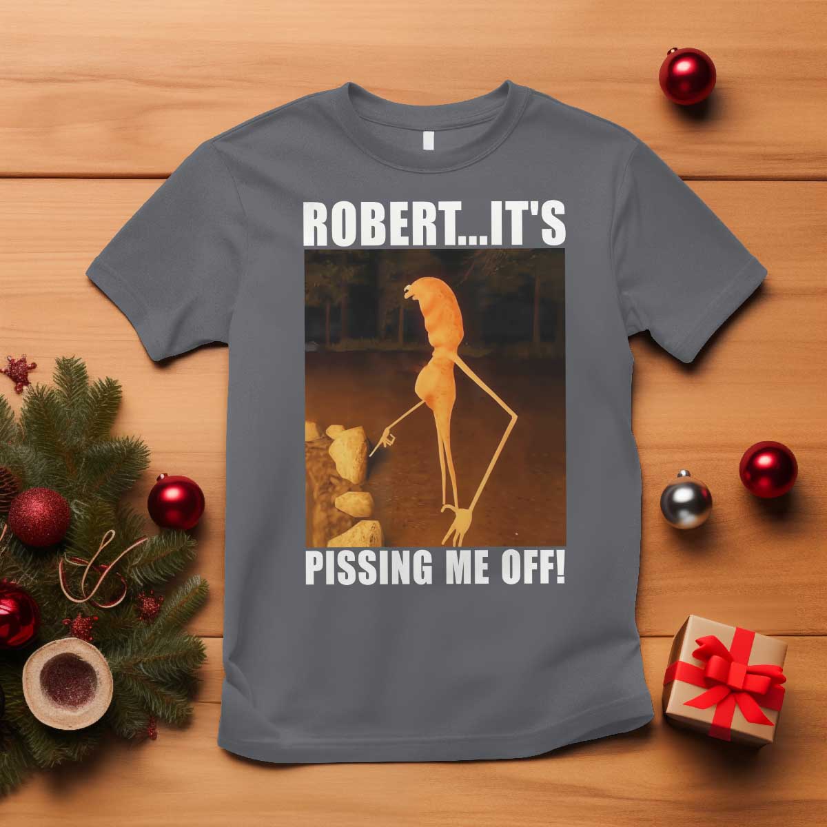 Marcus The Worm Meme T Shirt Robert Its Pissing Me Off TS10 Charcoal Print Your Wear