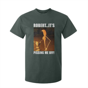 Marcus The Worm Meme T Shirt For Kid Robert Its Pissing Me Off TS10 Dark Forest Green Print Your Wear