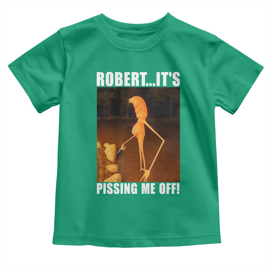Marcus The Worm Meme Toddler T Shirt Robert Its Pissing Me Off TS10 Irish Green Print Your Wear