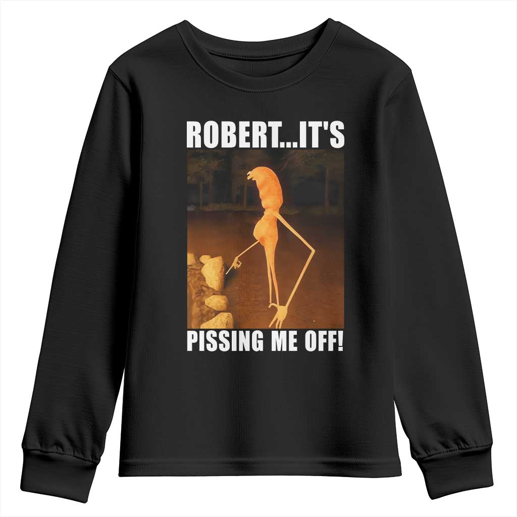 Marcus The Worm Meme Youth Sweatshirt Robert Its Pissing Me Off TS10 Black Print Your Wear