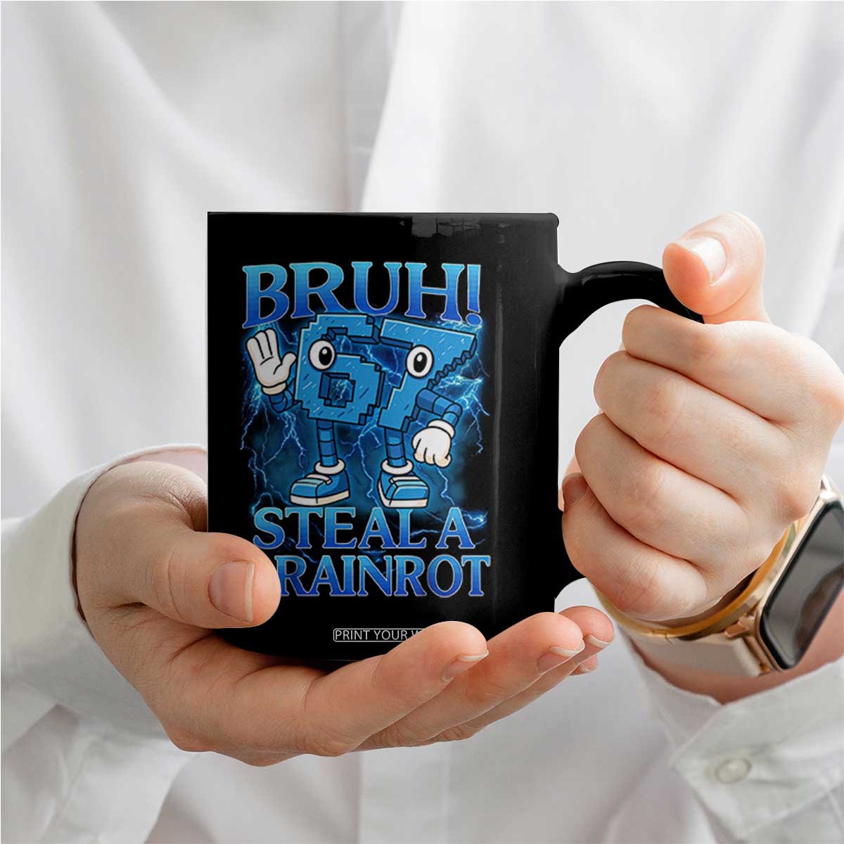 Bruh 6 7 Steal a Brainrot Coffee Mug 6-7 Funny Brainrot Meme Six Seven Bootleg TS10 Print Your Wear