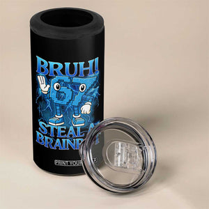 Bruh 6 7 Steal a Brainrot 4 in 1 Can Cooler Tumbler 6-7 Funny Brainrot Meme Six Seven Bootleg TS10 Print Your Wear