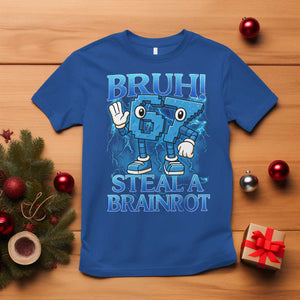 Bruh 6 7 Steal a Brainrot T Shirt 6-7 Funny Brainrot Meme Six Seven Bootleg TS10 Royal Blue Print Your Wear