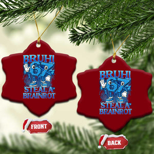 Bruh 6 7 Steal a Brainrot Ceramic Ornament 6-7 Funny Brainrot Meme Six Seven Bootleg TS10 Print Your Wear