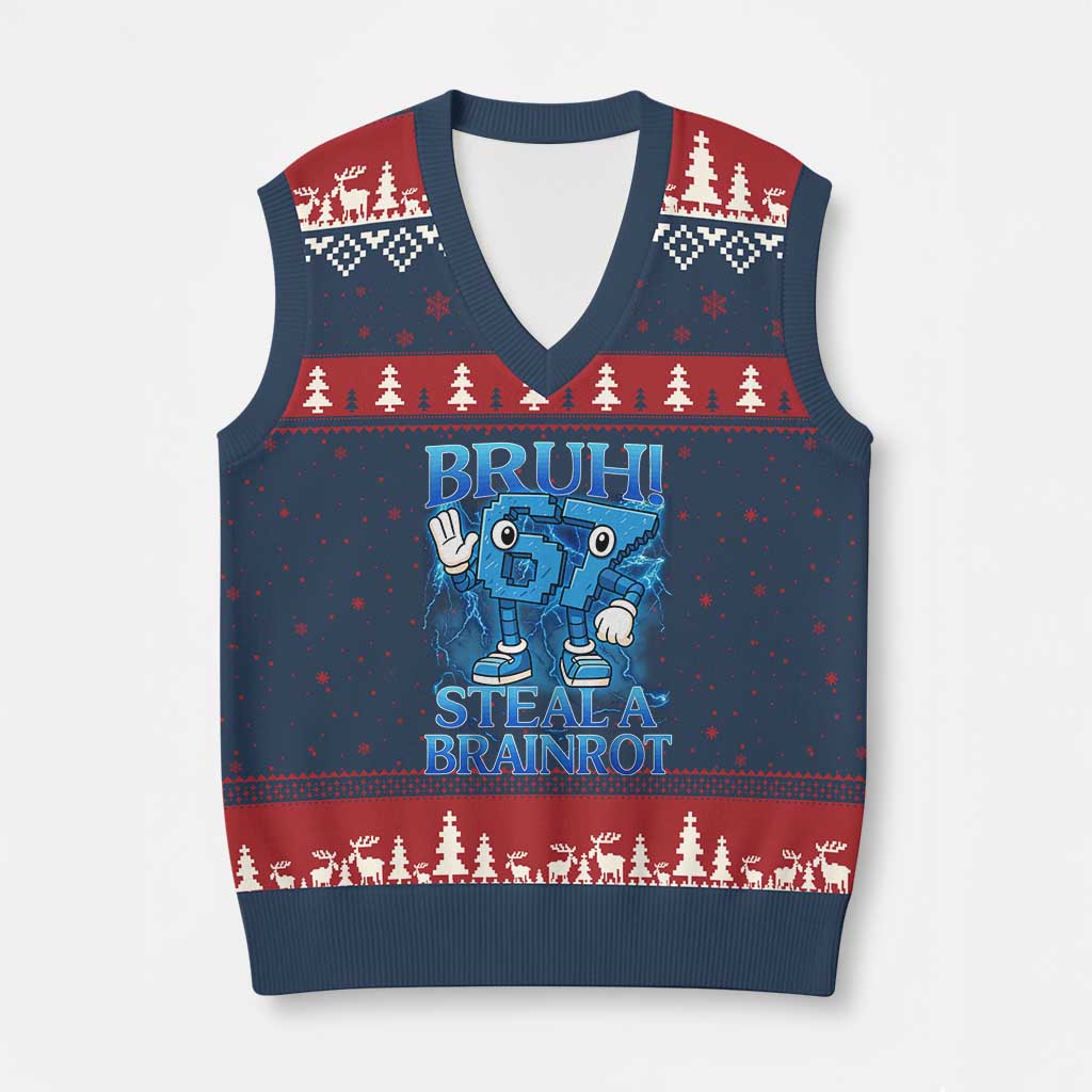 Bruh 6 7 Steal a Brainrot V-Neck Knit Sweater Vest 6-7 Funny Brainrot Meme Six Seven Bootleg TS10 Navy Red Print Your Wear