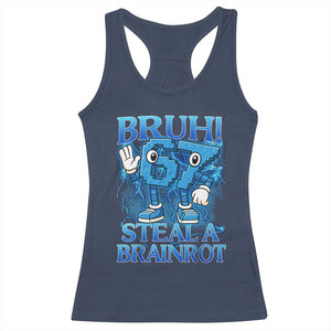 Bruh 6 7 Steal a Brainrot Racerback Tank Top 6-7 Funny Brainrot Meme Six Seven Bootleg TS10 Navy Print Your Wear
