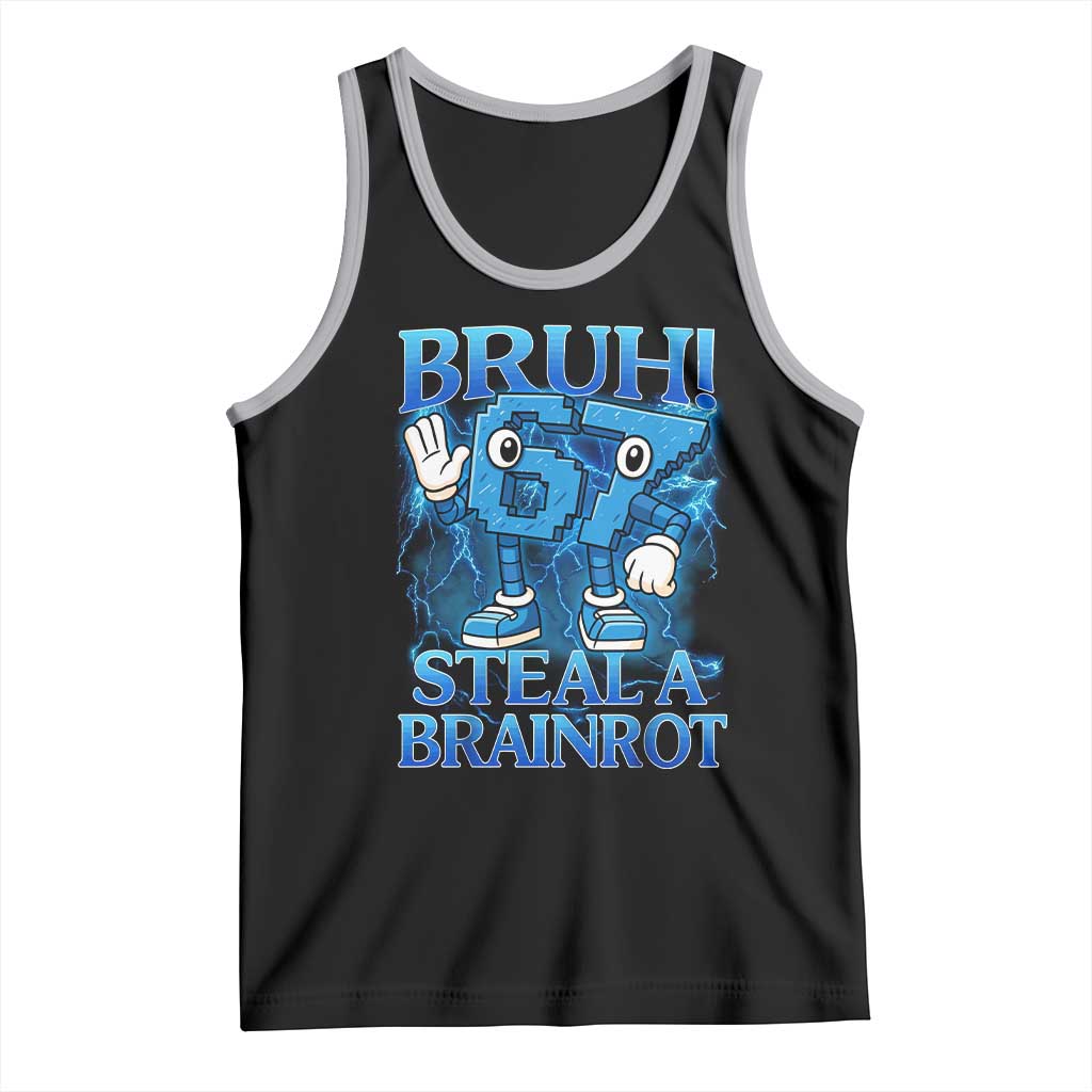 Bruh 6 7 Steal a Brainrot Tank Top 6-7 Funny Brainrot Meme Six Seven Bootleg TS10 Black Athletic Heather Print Your Wear