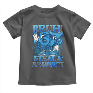 Bruh 6 7 Steal a Brainrot Toddler T Shirt 6-7 Funny Brainrot Meme Six Seven Bootleg TS10 Dark Heather Print Your Wear