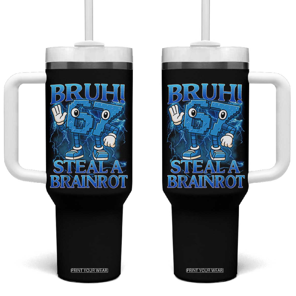 Bruh 6 7 Steal a Brainrot Tumbler With Handle 6-7 Funny Brainrot Meme Six Seven Bootleg TS10 One Size: 40 oz Black Print Your Wear