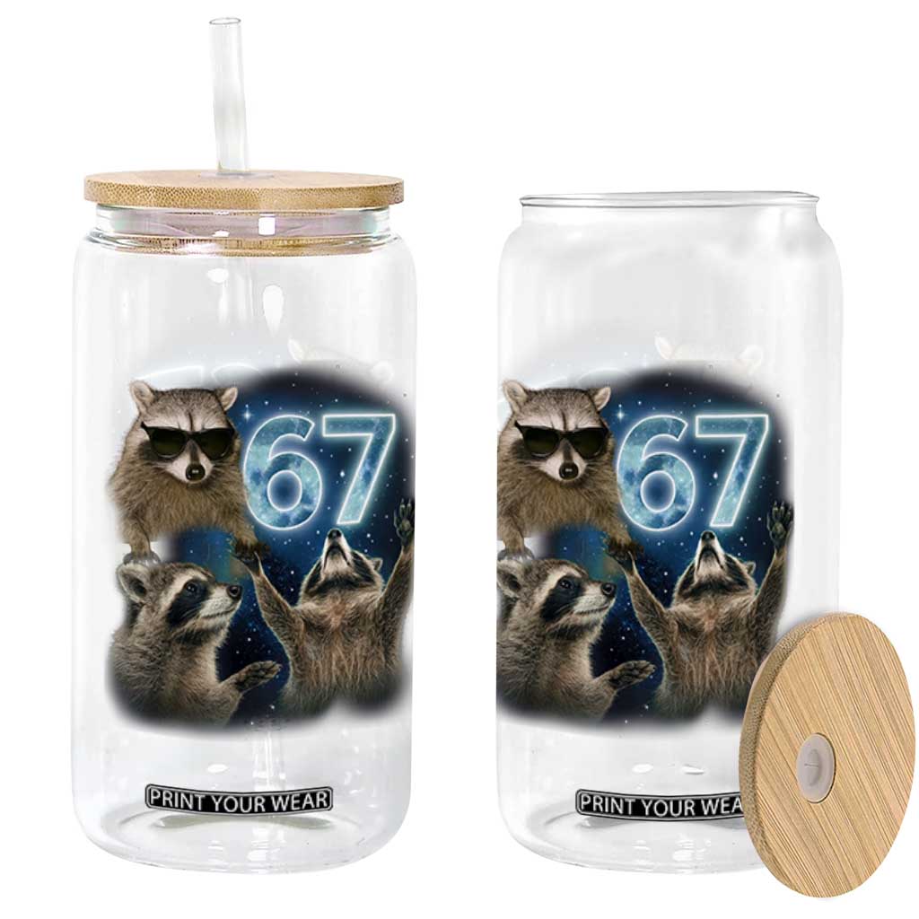 Funny 67 Raccoon Meme Glass Can Howling at The Moon Funny Six Seven Weird Cursed TS10 Print Your Wear