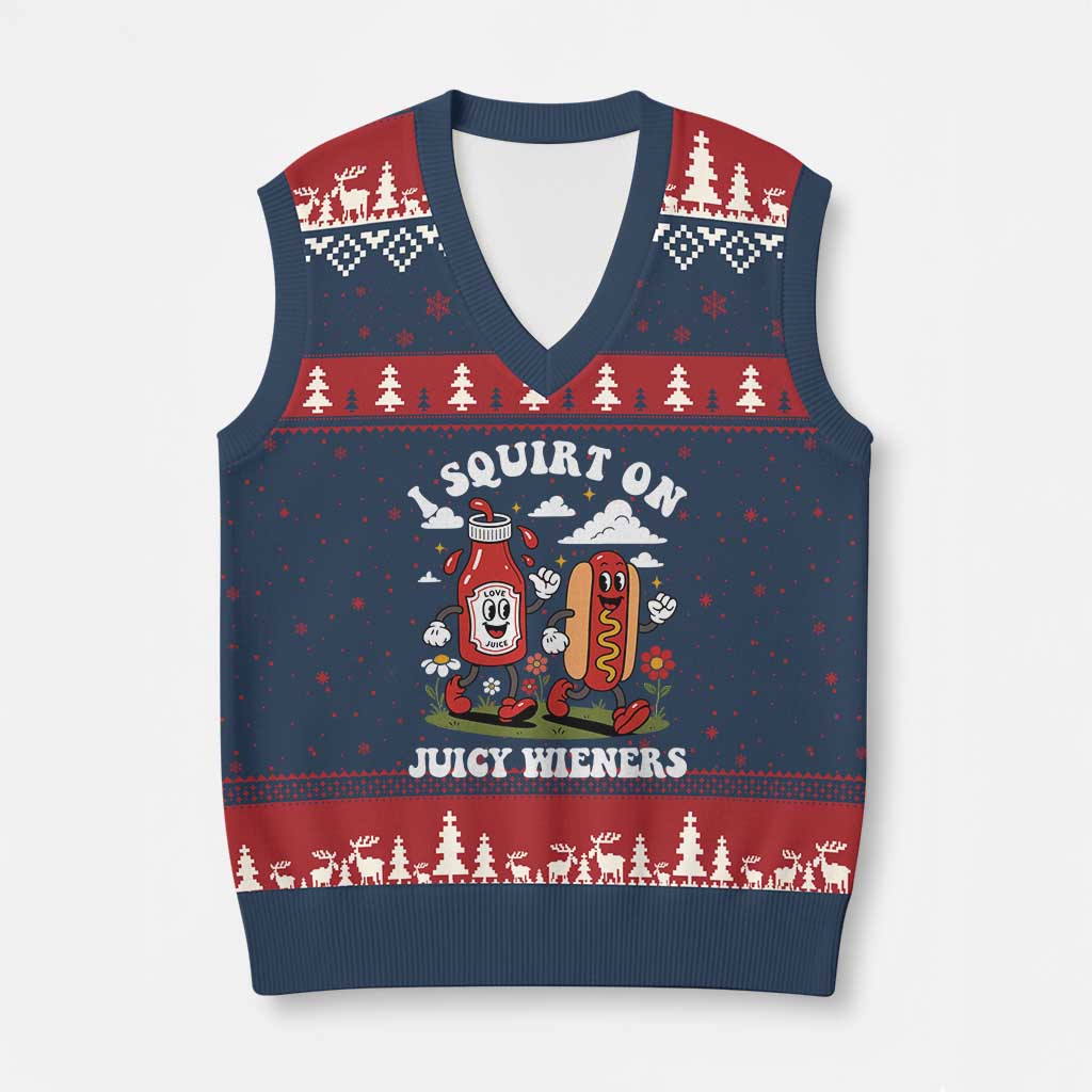 I Squirt On Juicy Wieners V-Neck Knit Sweater Vest Inappropriate Raunchy Humor TS10 Navy Red Print Your Wear