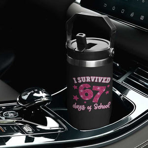 I Survived 67 Days Of School Flip Straw Tumbler Funny Six Seven Teachers Students Meme Pink TS10 Print Your Wear