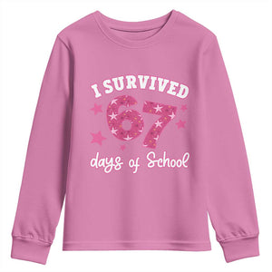 I Survived 67 Days Of School Youth Sweatshirt Funny Six Seven Teachers Students Meme Pink TS10 Azalea Print Your Wear