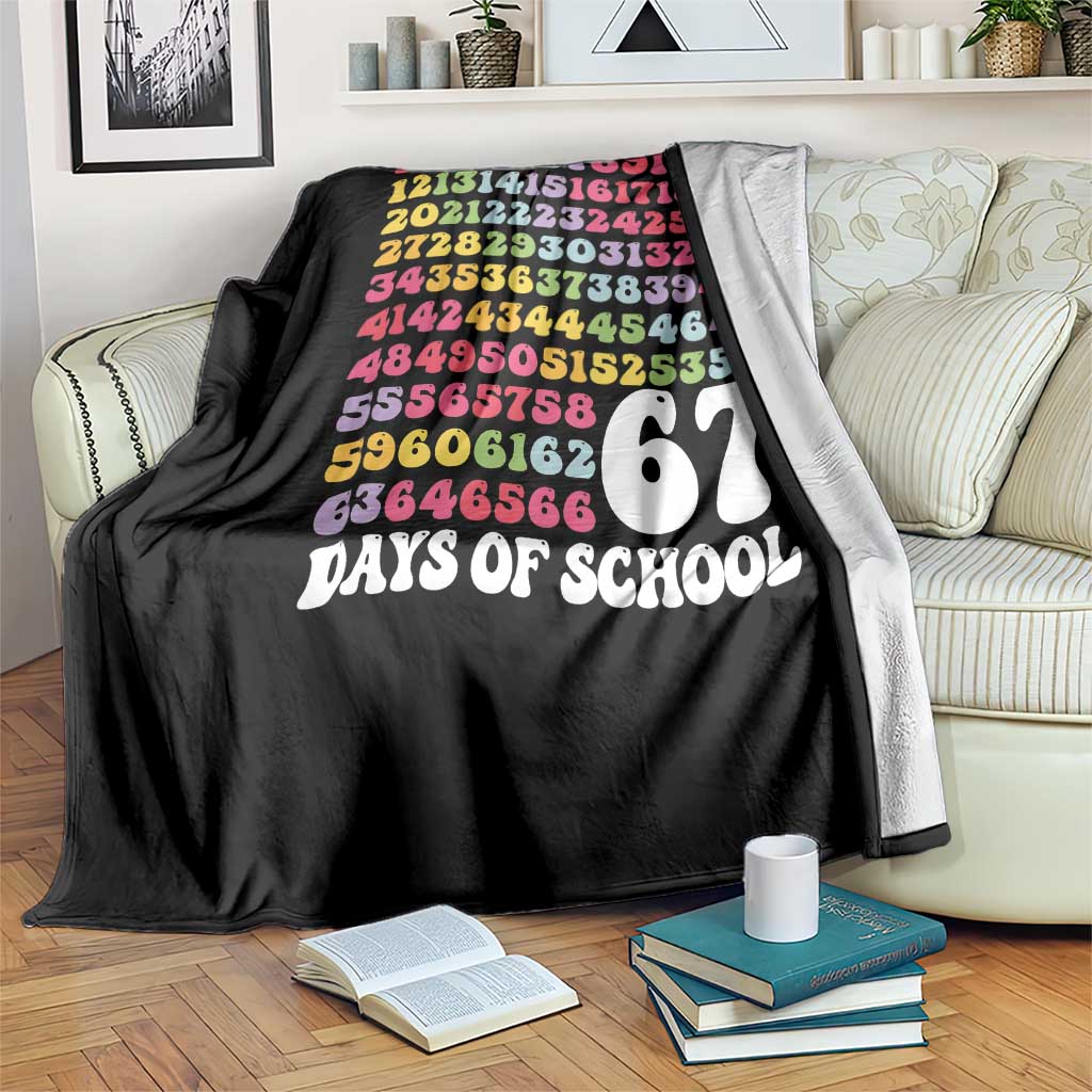 67 Days of School Throw Blanket Funny Six Seven Meme Teacher Student Gen Alpha Slang TS10 Print Your Wear