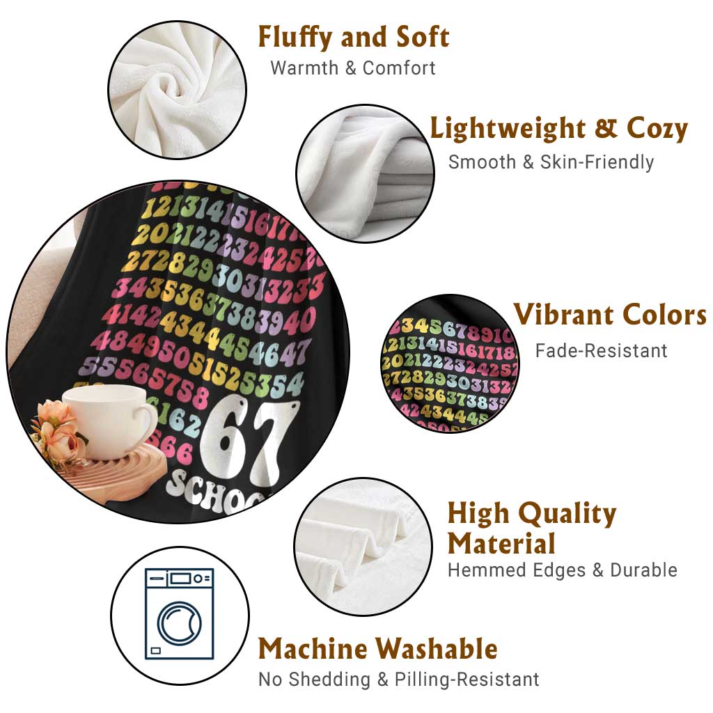 67 Days of School Throw Blanket Funny Six Seven Meme Teacher Student Gen Alpha Slang TS10 Print Your Wear