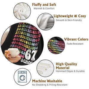 67 Days of School Throw Blanket Funny Six Seven Meme Teacher Student Gen Alpha Slang TS10 Print Your Wear