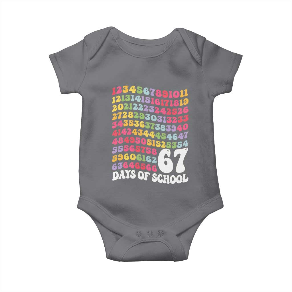 67 Days of School Baby Onesie Funny Six Seven Meme Teacher Student Gen Alpha Slang TS10 Charcoal Print Your Wear