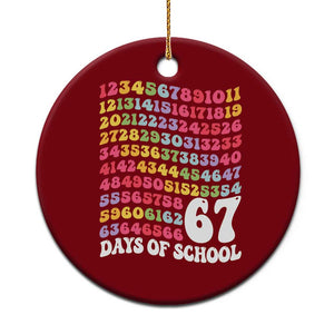67 Days of School Ceramic Ornament Funny Six Seven Meme Teacher Student Gen Alpha Slang TS10 1pc Red Print Your Wear