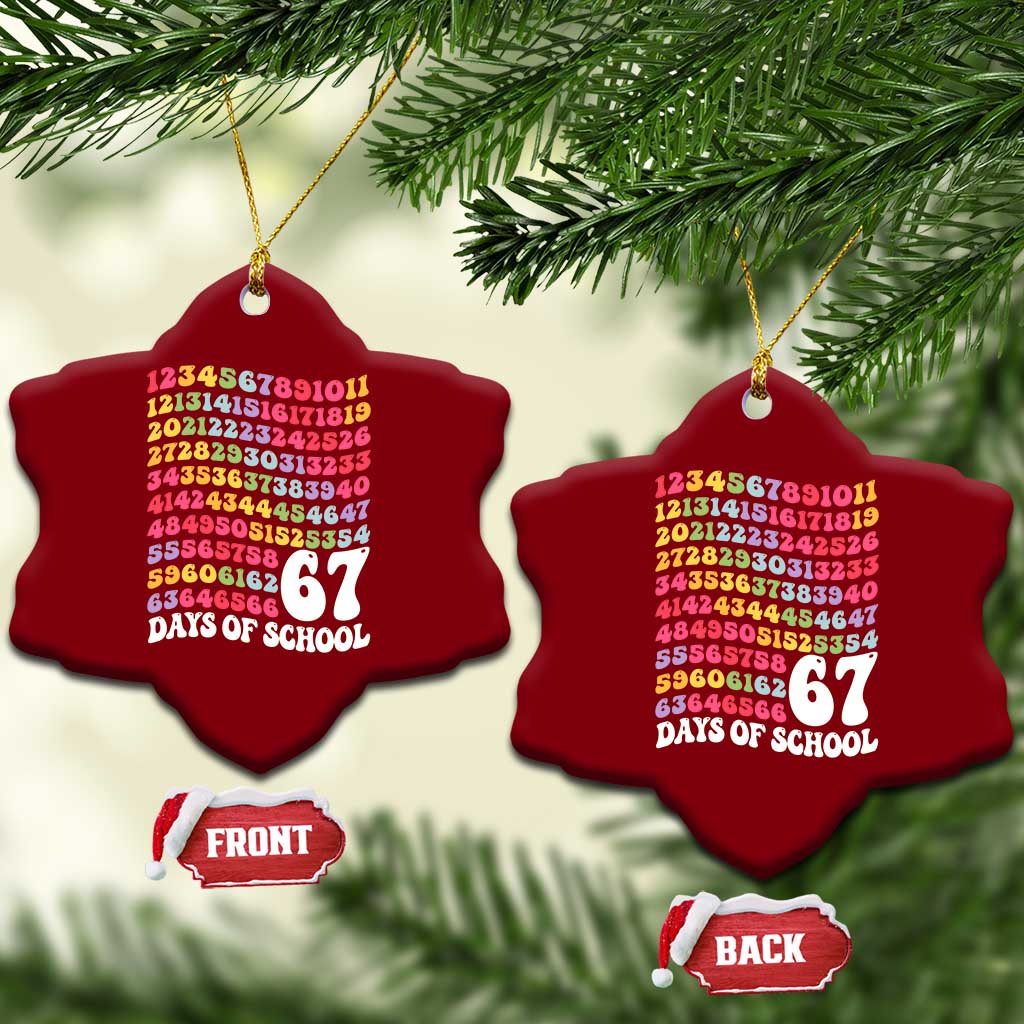 67 Days of School Ceramic Ornament Funny Six Seven Meme Teacher Student Gen Alpha Slang TS10 Print Your Wear
