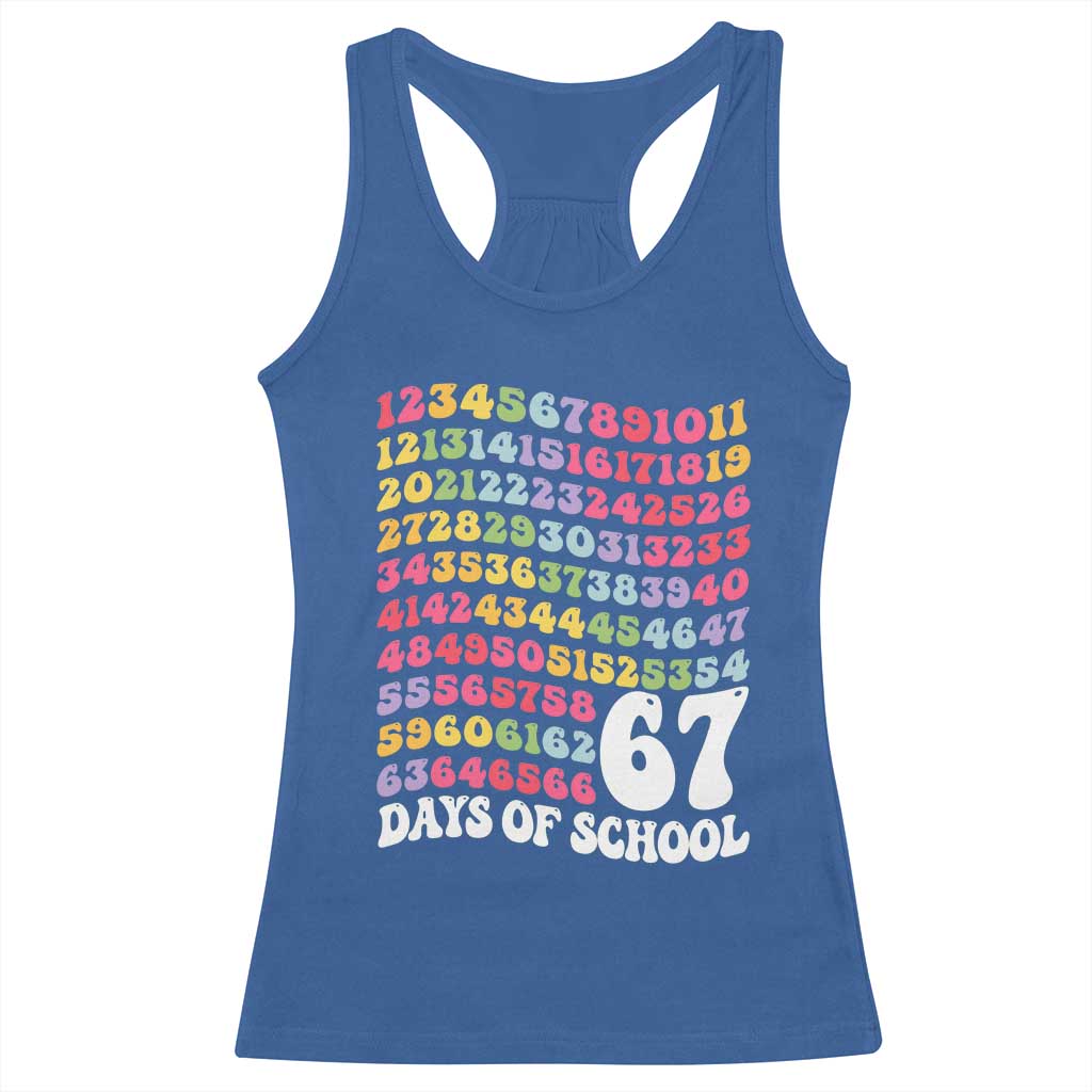 67 Days of School Racerback Tank Top Funny Six Seven Meme Teacher Student Gen Alpha Slang TS10 Royal Blue Print Your Wear