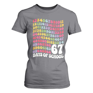 67 Days of School T Shirt For Women Funny Six Seven Meme Teacher Student Gen Alpha Slang TS10 Charcoal Print Your Wear