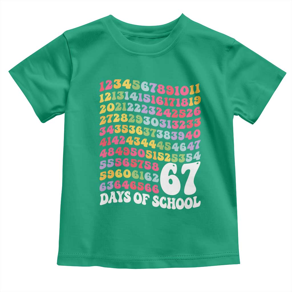 67 Days of School Toddler T Shirt Funny Six Seven Meme Teacher Student Gen Alpha Slang TS10 Irish Green Print Your Wear