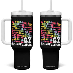 67 Days of School Tumbler With Handle Funny Six Seven Meme Teacher Student Gen Alpha Slang TS10 One Size: 40 oz Black Print Your Wear
