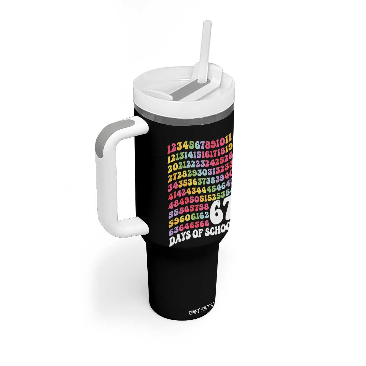 67 Days of School Tumbler With Handle Funny Six Seven Meme Teacher Student Gen Alpha Slang TS10 Print Your Wear