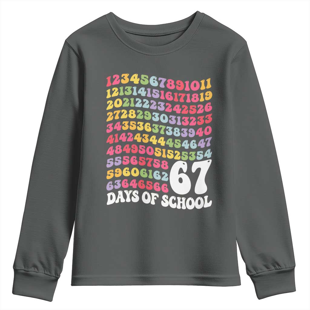 67 Days of School Youth Sweatshirt Funny Six Seven Meme Teacher Student Gen Alpha Slang TS10 Dark Heather Print Your Wear