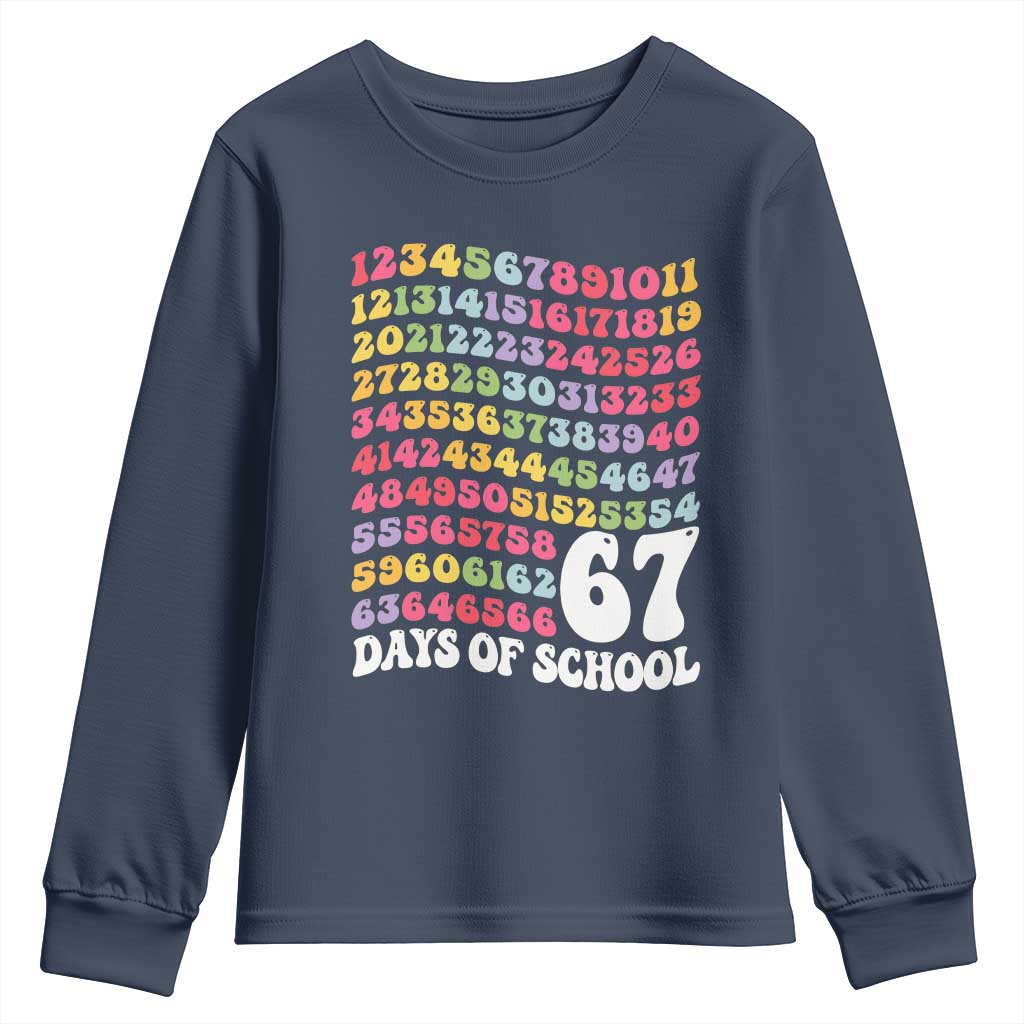 67 Days of School Youth Sweatshirt Funny Six Seven Meme Teacher Student Gen Alpha Slang TS10 Navy Print Your Wear