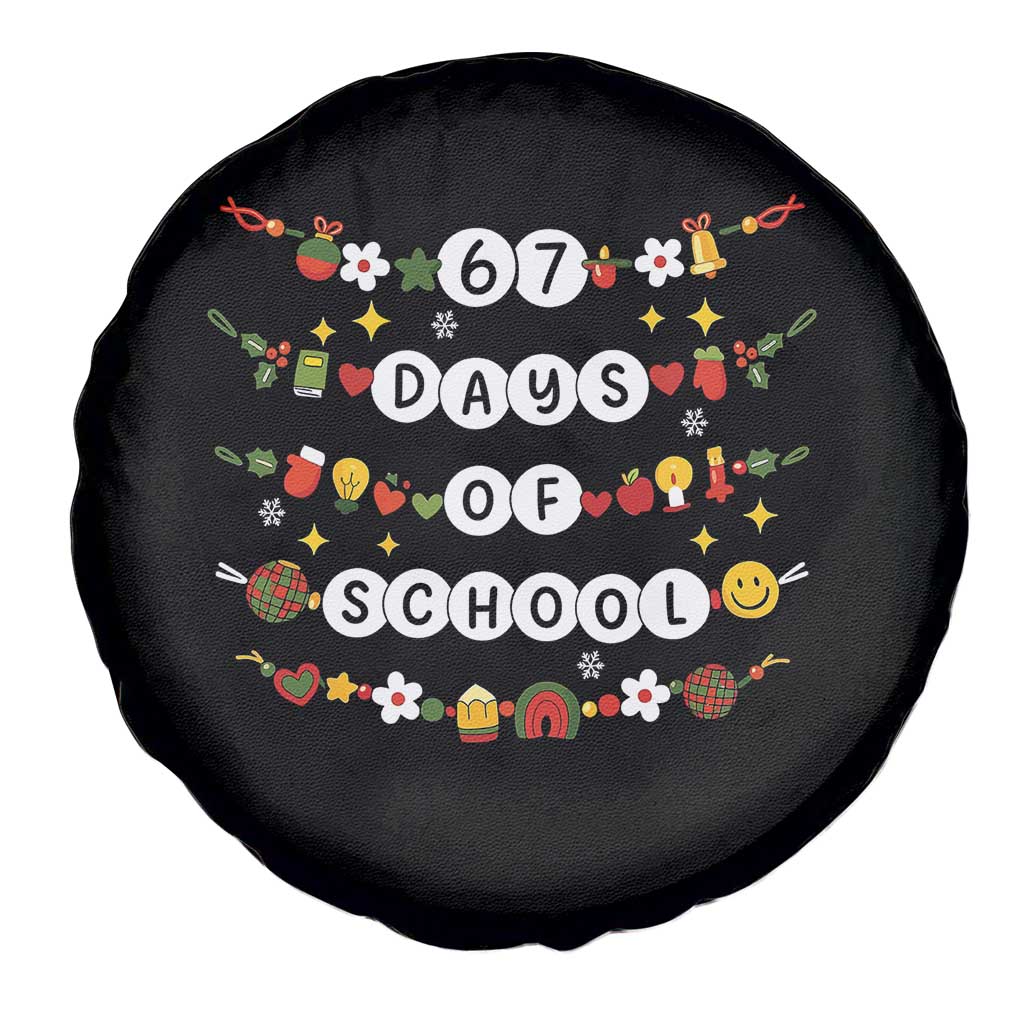 Christmas 67 Days of School Spare Tire Cover Bracelets 6 7 Teacher Student Funny Six Seven Meme Slang TS10 Print Your Wear