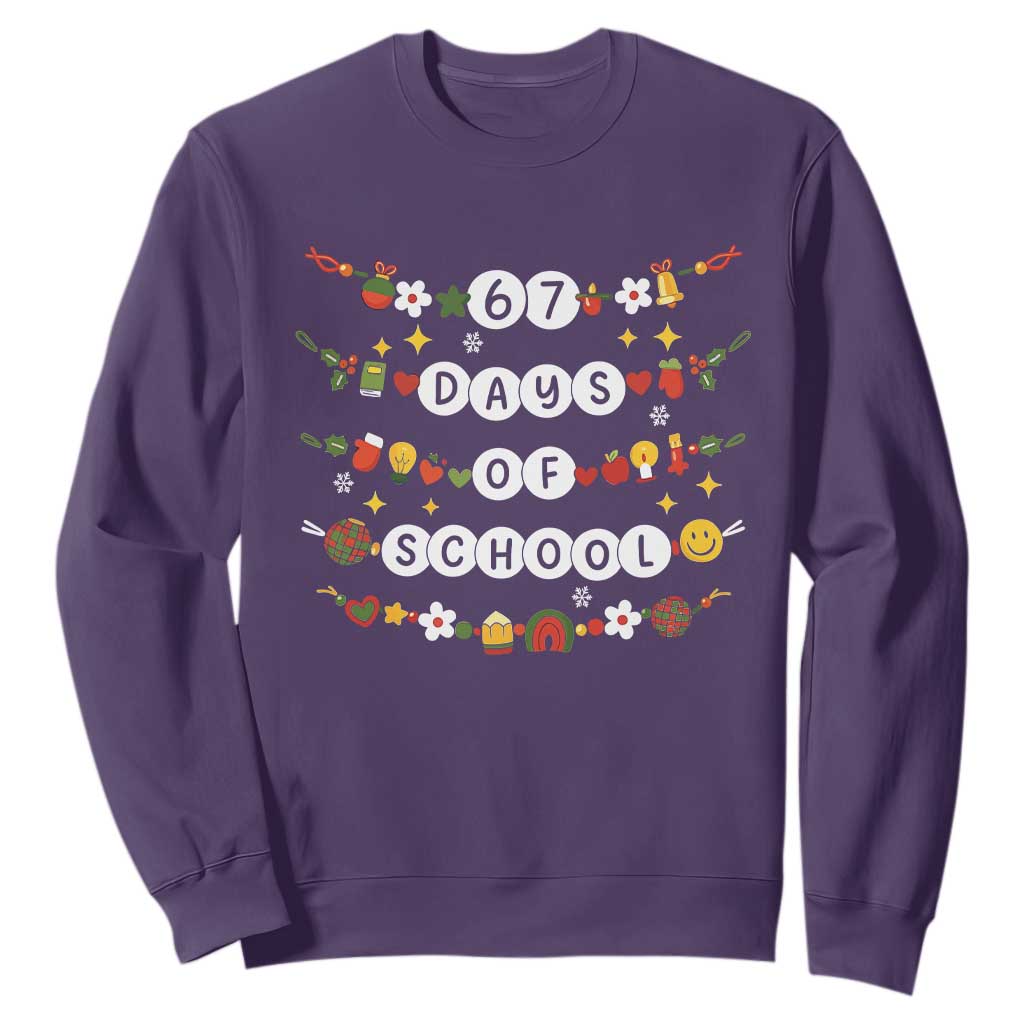 Christmas 67 Days of School Sweatshirt Bracelets 6 7 Teacher Student Funny Six Seven Meme Slang TS10 Purple Print Your Wear