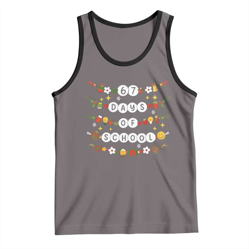 Christmas 67 Days of School Tank Top Bracelets 6 7 Teacher Student Funny Six Seven Meme Slang TS10 Deep Heather Black Print Your Wear