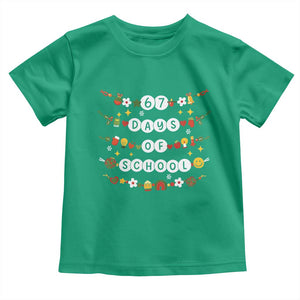 Christmas 67 Days of School Toddler T Shirt Bracelets 6 7 Teacher Student Funny Six Seven Meme Slang TS10 Irish Green Print Your Wear